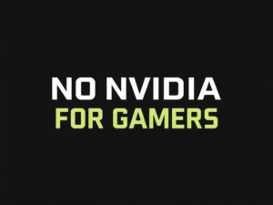 Schwarzer Hintergrund mit Text No Nvidia for Gamers in Weiß und Grün